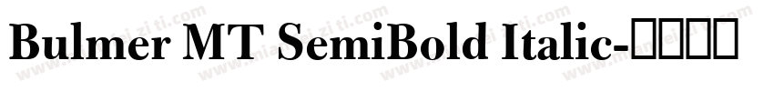 Bulmer MT SemiBold Italic字体转换